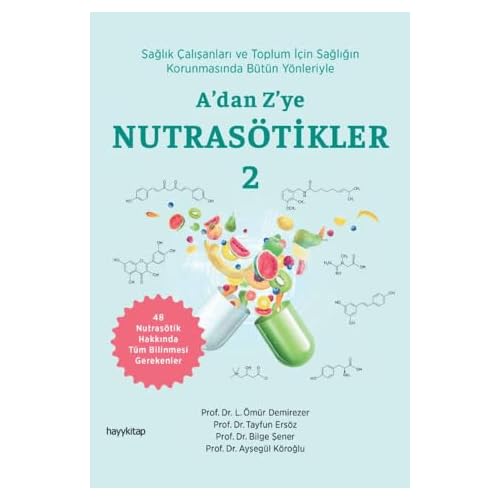 A’dan Z’ye Nutrasötikler 2 Ciltsiz – 14 Kasım 2024